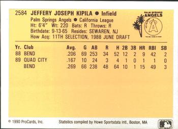 1990 ProCards #2584 Jeff Kipila Back