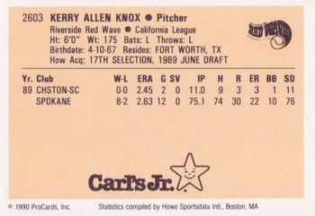 1990 ProCards #2603 Kerry Knox Back