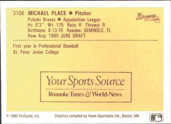 1990 ProCards #3106 Michael Place Back