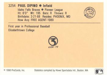 1990 ProCards #3254 Paul DiPino Back