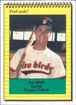 1991 ProCards #82 Ted Wood Front