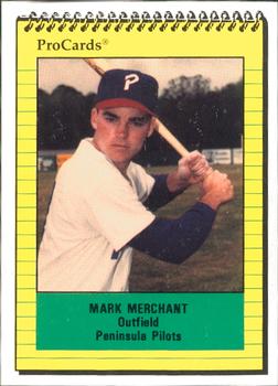 1991 ProCards #389 Mark Merchant Front