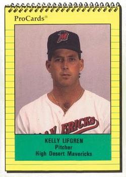 1991 ProCards #2390 Kelly Lifgren Front