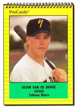 1991 ProCards #4257 Kevin Van de Brake Front