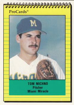 1991 ProCards #405 Tom Michno Front