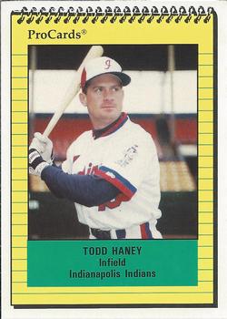 1991 ProCards #468 Todd Haney Front