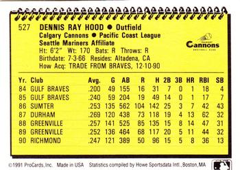 1991 ProCards #527 Dennis Hood Back