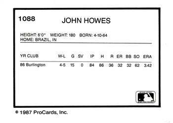 1987 ProCards #1088 John Howes Back