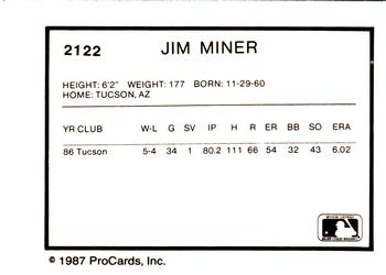 1987 ProCards #2122 Jim Miner Back