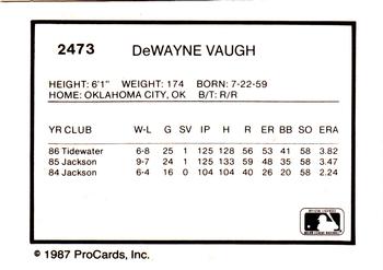 1987 ProCards #2473 DeWayne Vaughn Back