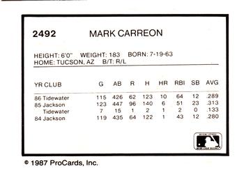 1987 ProCards #2492 Mark Carreon Back