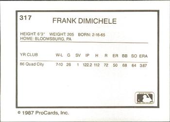 1987 ProCards #317 Frank Dimichele Back