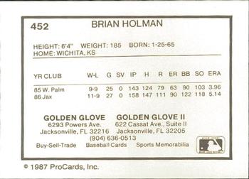 1987 ProCards #452 Brian Holman Back