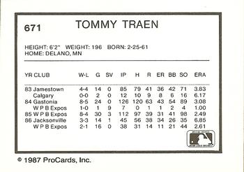 1987 ProCards #671 Tommy Traen Back