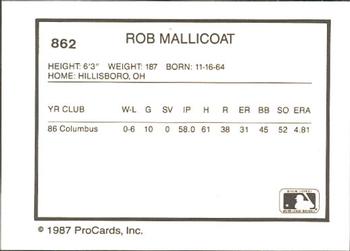 1987 ProCards #862 Rob Mallicoat Back