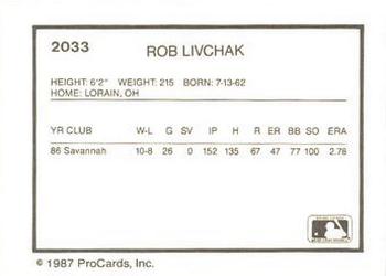 1987 ProCards #2033 Rob Livchak Back