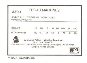 1987 ProCards #2309 Edgar Martinez Back