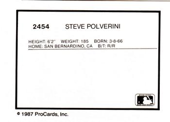 1987 ProCards #2454 Steve Polverini Back