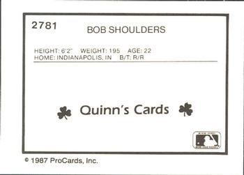 1987 ProCards #2781 Bob Shoulders Back