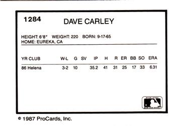1987 ProCards #1284 Dave Carley Back