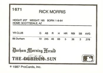 1987 ProCards #1671 Rick Morris Back