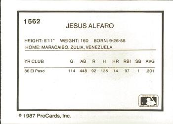 1987 ProCards #1562 Jesus Alfaro Back