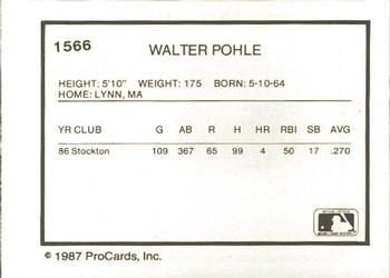 1987 ProCards #1566 Walter Pohle Back