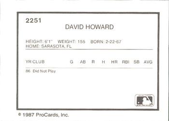 1987 ProCards #2251 David Howard Back