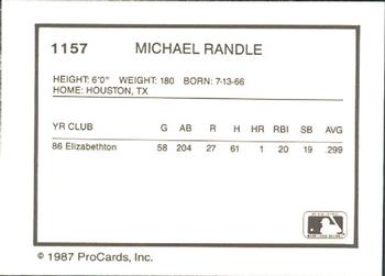 1987 ProCards #1157 Michael Randle Back