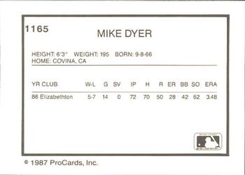 1987 ProCards #1165 Mike Dyer Back