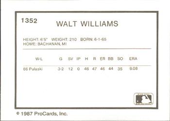 1987 ProCards #1352 Walt Williams Back