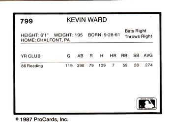 1987 ProCards #799 Kevin Ward Back