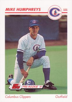 1991 Line Drive AAA #107 Mike Humphreys Front