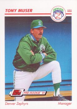 1991 Line Drive AAA #149 Tony Muser Front