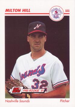 1991 Line Drive AAA #261 Milt Hill Front