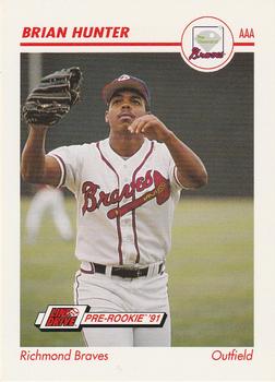 1991 Line Drive AAA #431 Brian Hunter Front