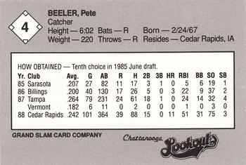 1989 Grand Slam Chattanooga Lookouts #4 Pete Beeler Back