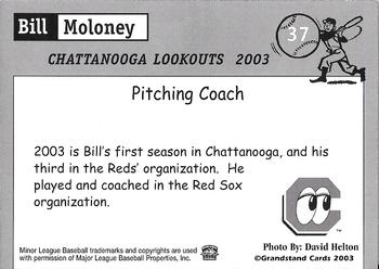 2003 Grandstand Chattanooga Lookouts #NNO Bill Moloney Back