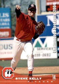 2004 Grandstand Chattanooga Lookouts #NNO Steve Kelly Front
