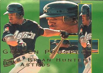 1995 Ultra - Golden Prospects #6 Brian Hunter Front