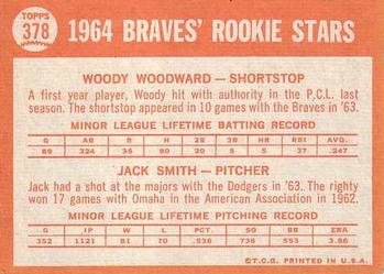 1964 Topps #378 Braves 1964 Rookie Stars (Woody Woodward / Jack Smith) Back