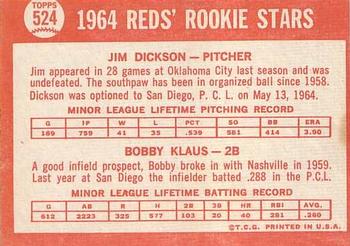1964 Topps #524 Reds 1964 Rookie Stars (Jim Dickson / Bobby Klaus) Back