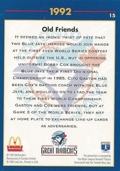 1993 Donruss McDonald's Toronto Blue Jays Great Moments #15 1992-WS Old Friends (Cito Gaston / Bobby Cox) Back