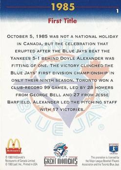 1993 Donruss McDonald's Toronto Blue Jays Great Moments #1 1985-First Title Back
