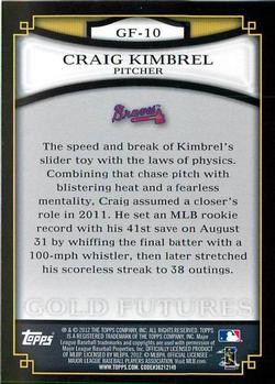 2012 Topps - Gold Futures #GF-10 Craig Kimbrel Back