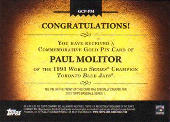 2012 Topps - Gold World Series Champion Commemorative Pins #GCP-PM Paul Molitor Back