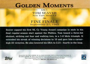 2012 Topps - Golden Moments (Series 1) #GM-1 Tom Seaver Back