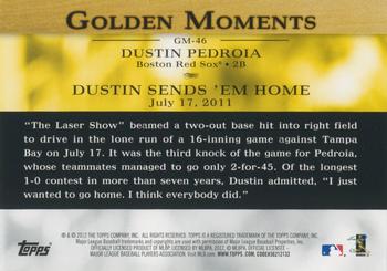 2012 Topps - Golden Moments (Series 1) #GM-46 Dustin Pedroia Back