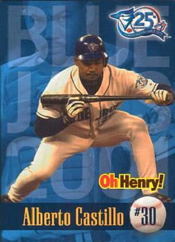 2001 Oh Henry! Toronto Blue Jays SGA #NNO Alberto Castillo Front