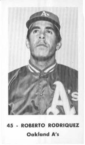 1970 Mike Andersen Oakland Athletics #NNO Roberto Rodriguez Front